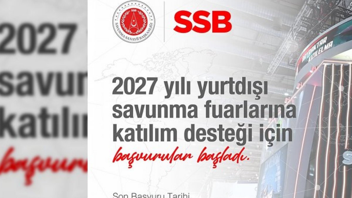 Savunma Sanayii Başkanlığı'ndan Yurt Dışı Fuarlar İçin Destek Adımı
